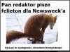 Redaktor Lis w pracy