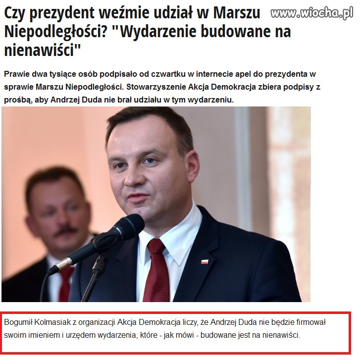 Nie chcą, żeby Prezydent brał udział w marszu...
