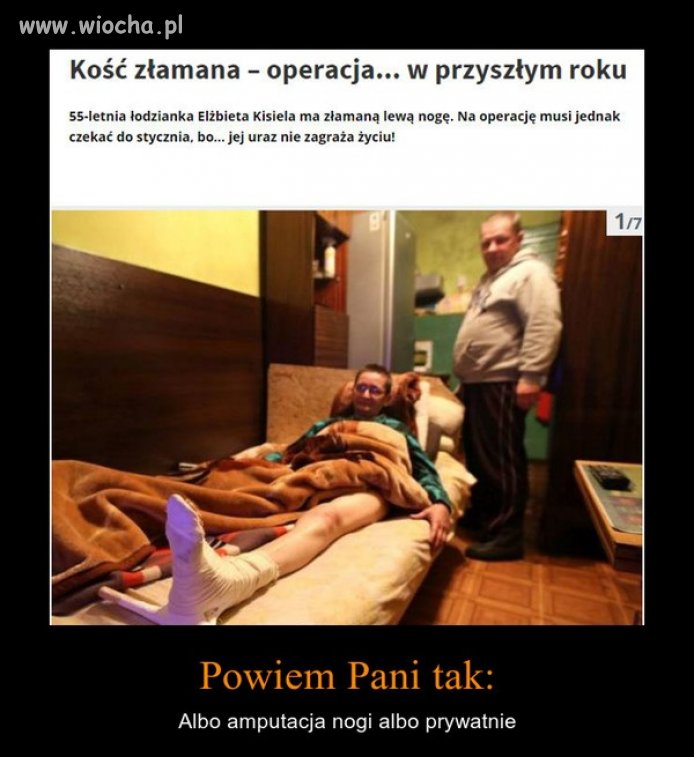 Operacja w przyszłym roku, bo nie zagraża życiu