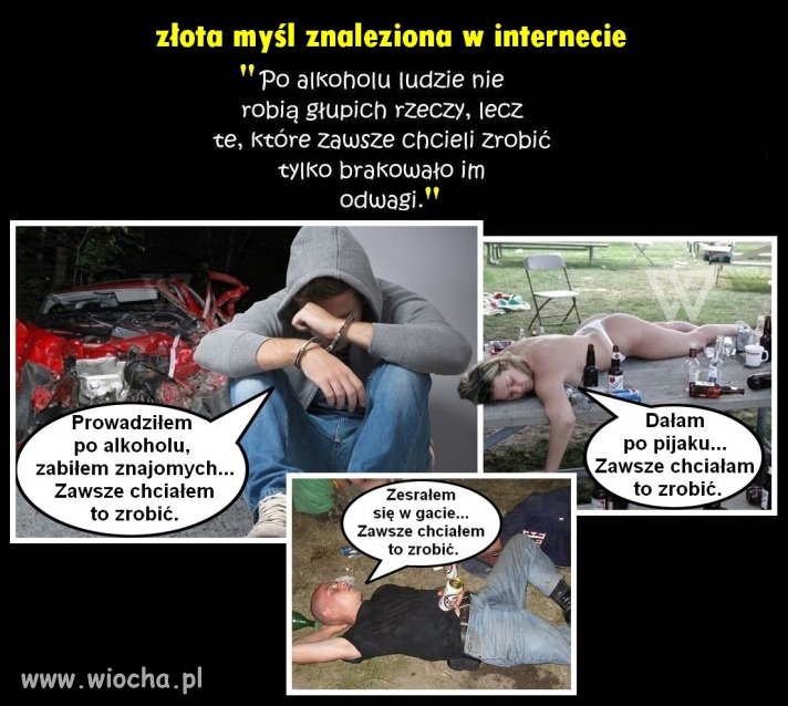 Złota myśl, którą znalazłem u znajomego na FB