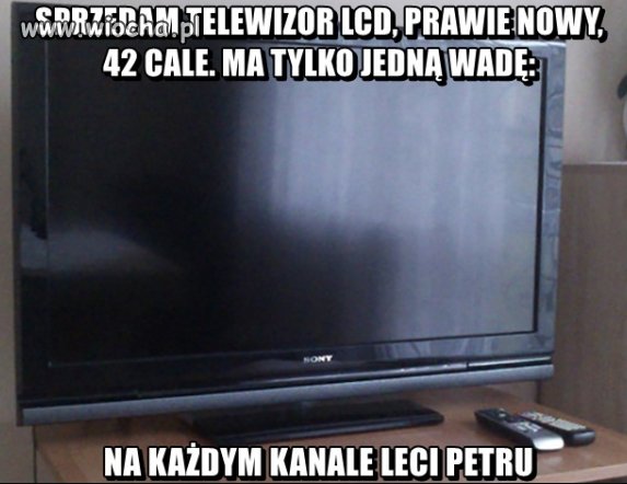 Tylko jedna,mała wada.