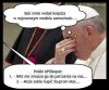 Przyjedzie do Polski i żeby nie widział tego 