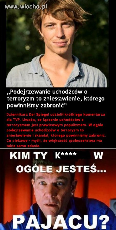 Skąd takich biorą? ...