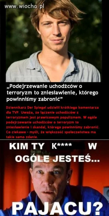 Skąd takich biorą? ...