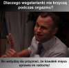 Są tu jakieś wegetarianki