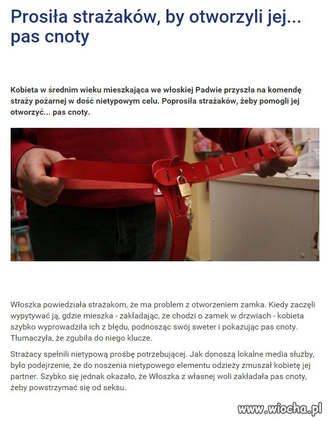 Zgubiła klucze do pasa cnoty.