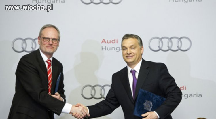 Jak to Orban nie lubi Niemieckiego kapitału