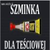 Szminka dla teściowej 