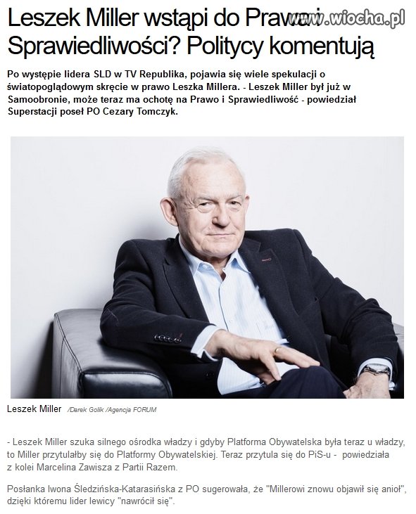 Millerowi odbiło...
