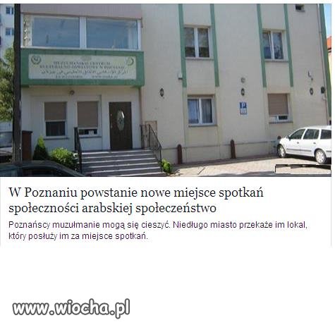 W Poznaniu powstaje centrum krzewienia Terroryzmu.