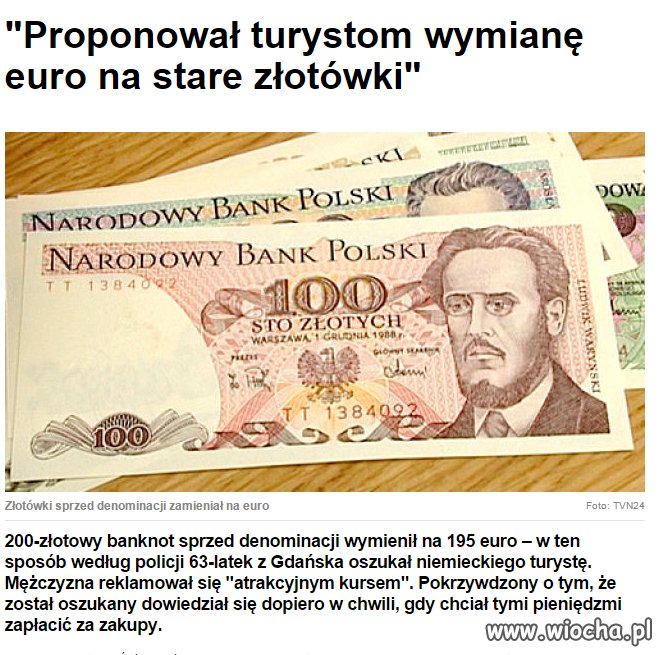 Proponował wymianę po atrakcyjnym kursie. 