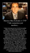 Jeśli mamy na myśli niezależne dziennikarstwo