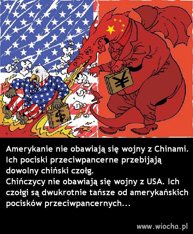 Wojna Chin z USA z przymrużeniem oka ...