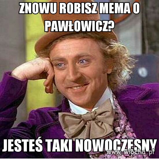 Znowu mem o Pawłowicz... 