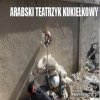 Arabski teatrzyk 