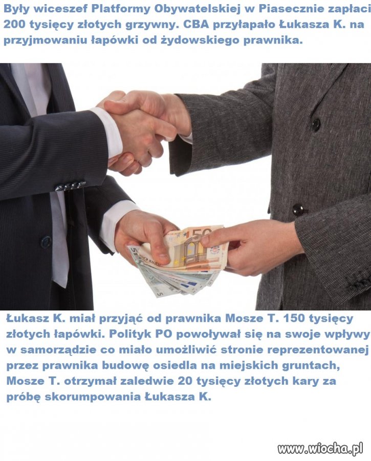 Polityk przyjął łapówkę od żydowskiego prawnika. 