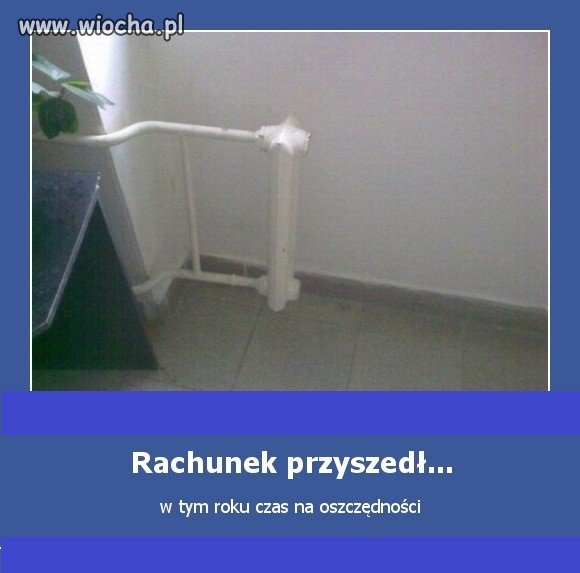  Rachunek przyszedł…