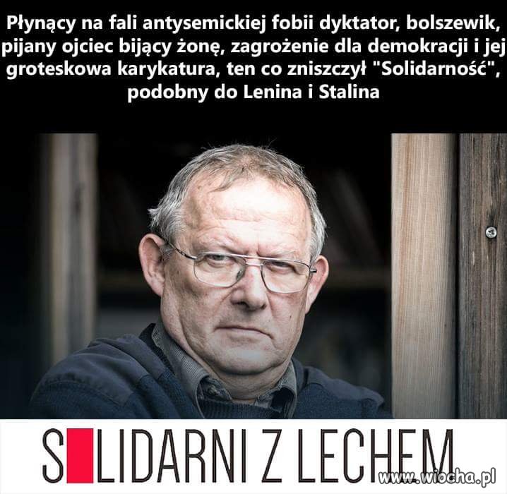 Michnik już zapomniał co mówił i pisał o Lechu