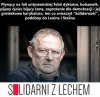 Michnik już zapomniał co mówił i pisał o Lechu