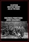 Dziś jest rocznica powstania AK