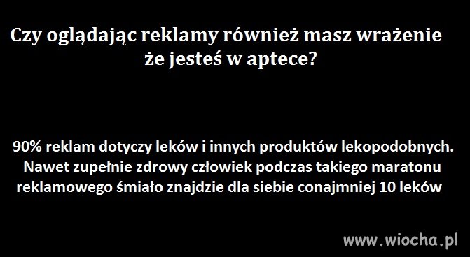 Wychodzi na to, że aby być zdrowym 