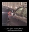 I Krysia makijażu nie zrobi