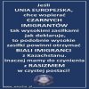 Rasizm działa tylko względem czarnych?