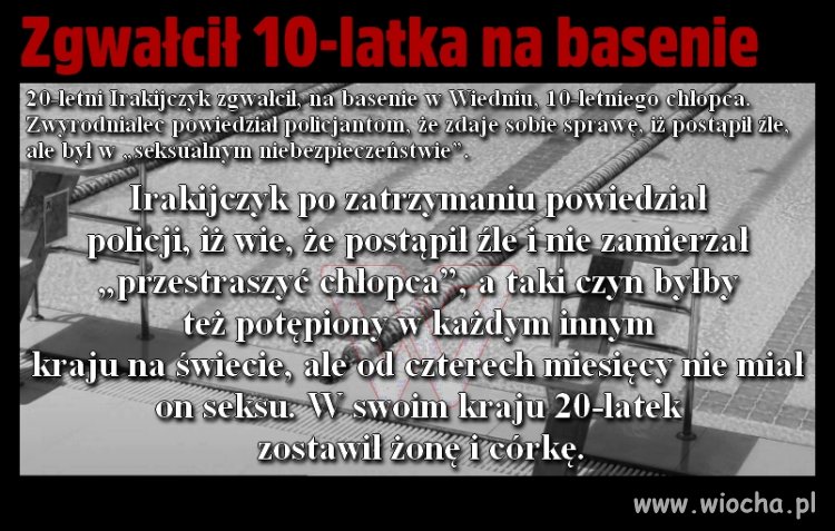 "Uchodźca" zgwałcił chłopca. Bo...
