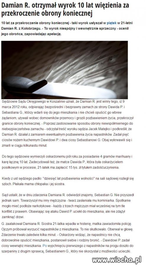 10 lat za obronę życia swojego i bliskich.