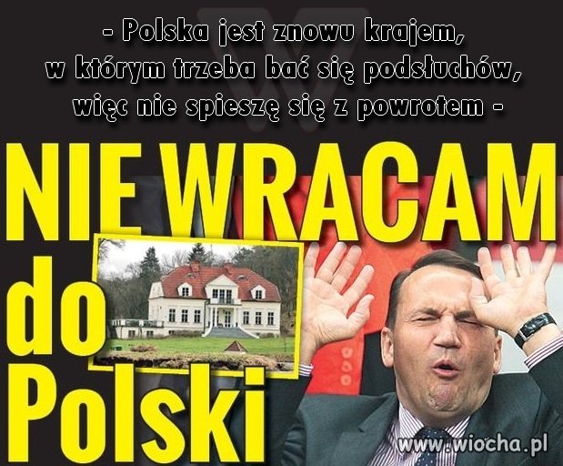 Radek nie wraca do Polski 