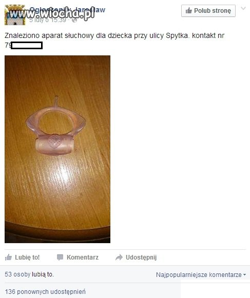 Ciekawe czy wkładał do ucha i sprawdzał...