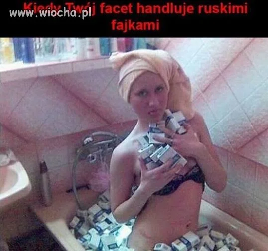Kiedy Twój facet handluje