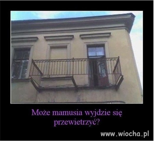 Balkon dla teściowej