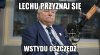 Lechu nie rób siary 