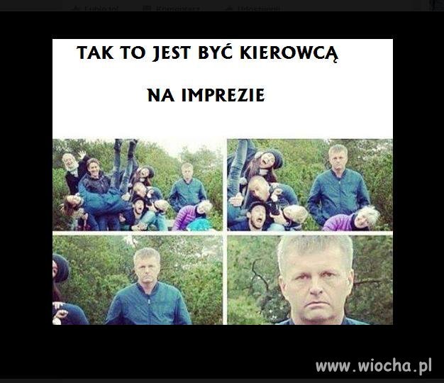 Tak się bawi kierowca na imprezie.