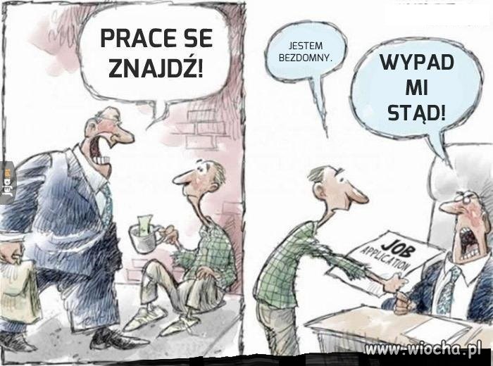 Zatrudniłbyś bezdomnego?