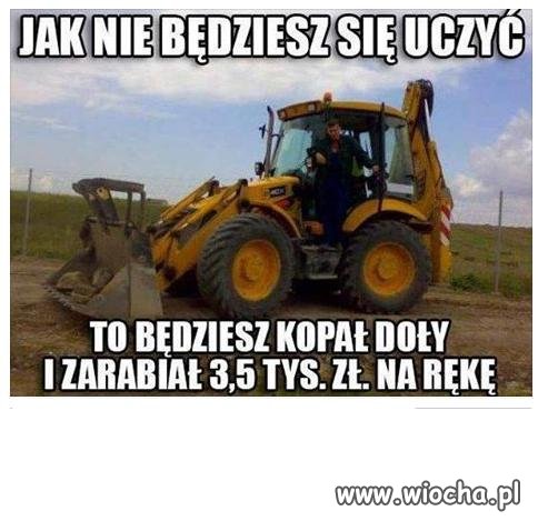 Ucz się ucz studencie..
