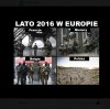 Lato 2016 w nietolerancyjnej rasistowskiej Polsce.