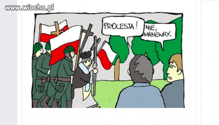 Procesja? Nie, manewry. 