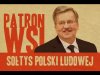 Bronisław Komorowski, człowiek, który pamięta... 