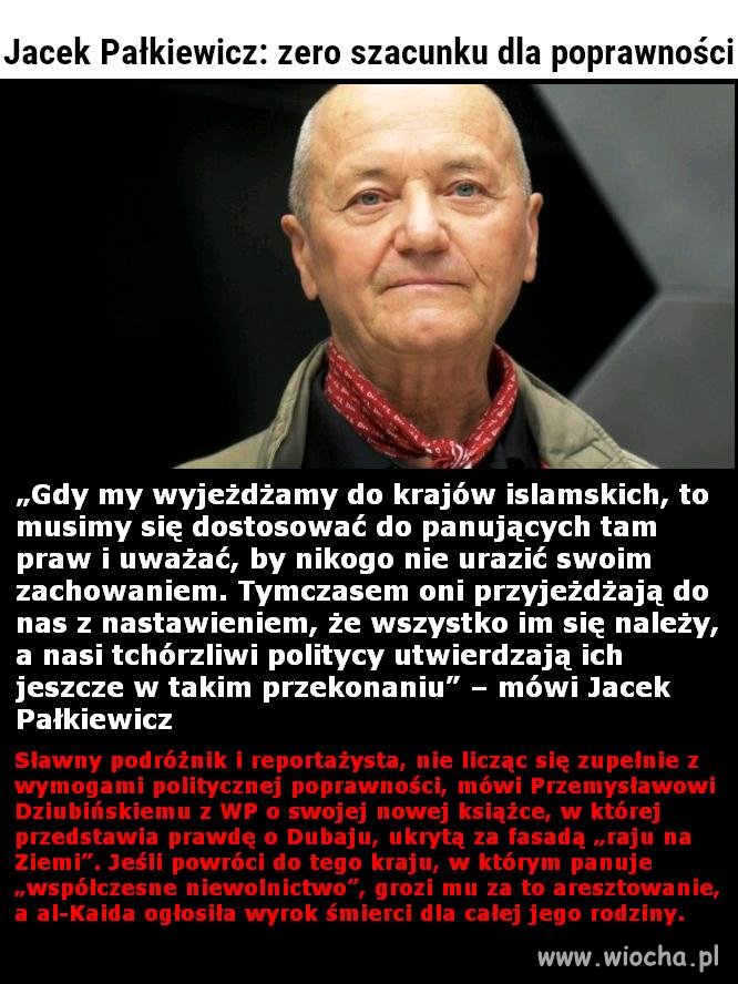 Pan Pałkiewicz o dzisiejszej poprawności ...