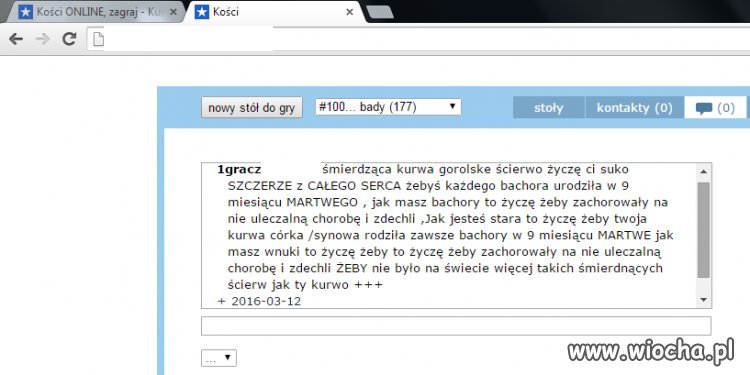1 "Gracz" po przegranej w kości na znanym portalu