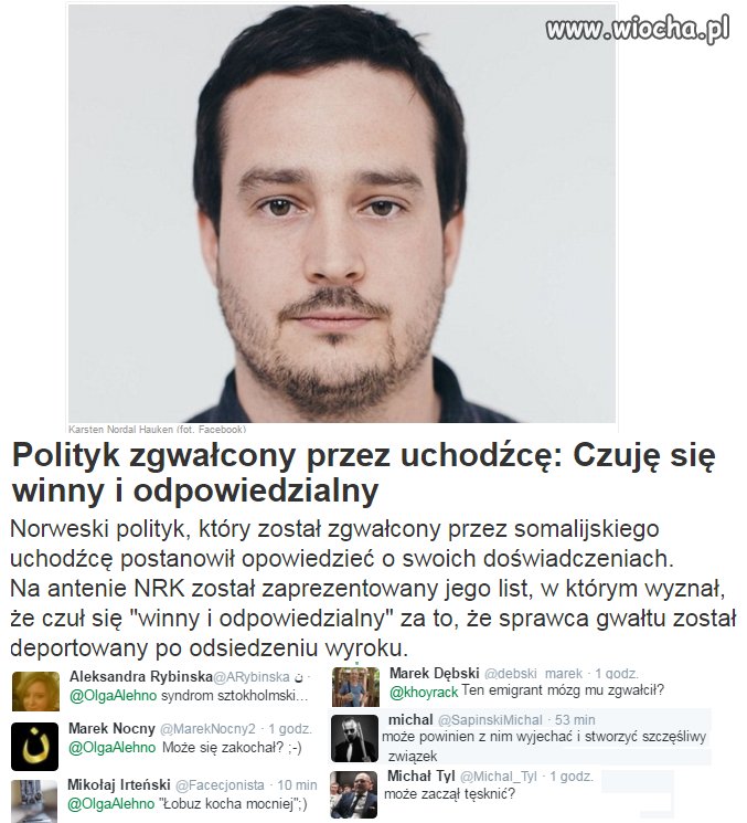 Zgwałcony polityk przez imigranta czuje się winny