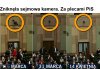 PISowce ściągnęli kamerę za nimi