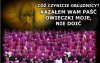 Widać coś źle zrozumieli