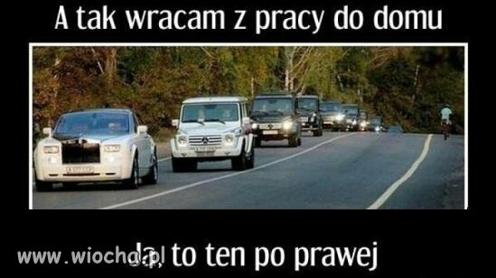 Tak wracam z roboty 