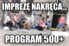 Imprezę nakręca