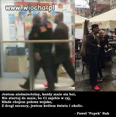 Popek aka Wielki Gangster HAHAHA 
