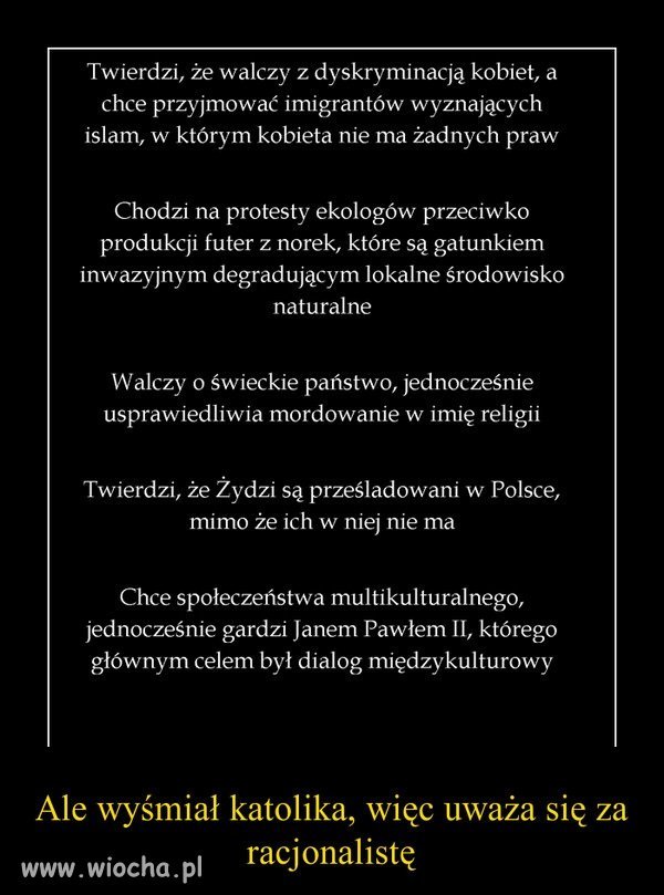 Typowy lewak.