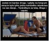 Tak bardzo jesteś mi bliska .